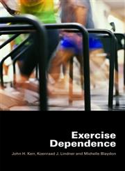 Exercise Dependence,0415393450,9780415393454
