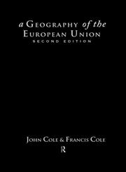 A Geography of the European Union 2nd Edition,0415143101,9780415143103