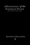 A Geography of the European Union 2nd Edition,0415143101,9780415143103