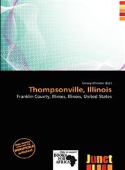 Thompsonville, Illinois,6200410429,9786200410429
