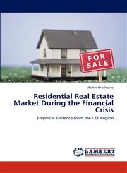 Residential Real Estate Market During the Financial Crisis,3659285919,9783659285912