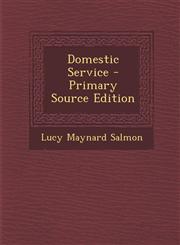 Domestic Service - Primary Source Edition,1295598892,9781295598892