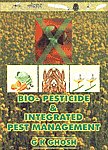 Biopesticide & Integrated Pest Management,8176481351,9788176481359