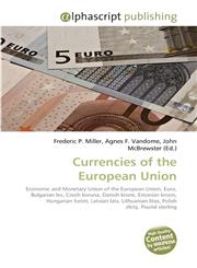 Currencies of the European Union,6130098316,9786130098315