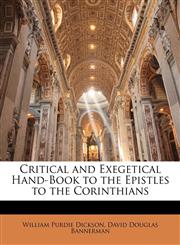 Critical and Exegetical Hand-Book to the Epistles to the Corinthians,1143704304,9781143704307