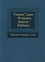 Tutors' Lane,1289744424,9781289744427