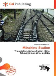 Mikakino Station,6139839386,9786139839384