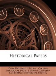 Historical Papers,1144712289,9781144712288