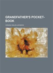 Grandfather's pocket-book,1151350737,9781151350732