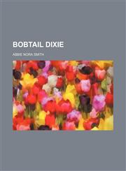 Bobtail Dixie,1459056957,9781459056954