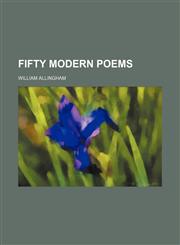 Fifty Modern Poems,1150065257,9781150065255