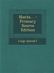 Nanta... - Primary Source Edition,1294124390,9781294124399