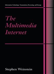 The Multimedia Internet 2nd Corrected Printing,0387236813,9780387236810