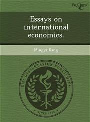Essays on international economics.,1243822406,9781243822406
