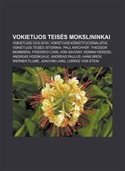 Vokietijos teisės mokslininkai Vokietijos civilistai, Vokietijos konstitucionalistai, Vokietijos teisės istorikai, Paul Kirchhof,123298843X,9781232988434
