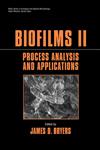 Biofilms II Process Analysis and Applications,0471296562,9780471296560