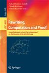 Rewriting, Computation and Proof Essays Dedicated to Jean-Pierre Jouannaud on the Occasion of His 60th Birthday,3540731466,9783540731467