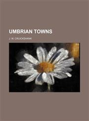 Umbrian Towns,1150398159,9781150398155