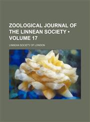 Zoological Journal of the Linnean Society (Volume 17),1154103978,9781154103977