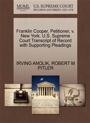 Franklin Cooper, Petitioner, v. New York. U.S. Supreme Court Transcript of Record with Supporting Pleadings,1270666843,9781270666844