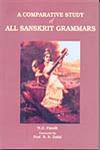 A Comparative Study of All Sanskrit Grammars With Special Reference to Past Passive Participial Formations,8180902226,9788180902222