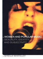 Women and Popular Music Sexuality, Identity and Subjectivity,0415211905,9780415211901