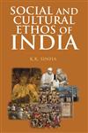 Social and Cultural Ethos of India,8126910194,9788126910199