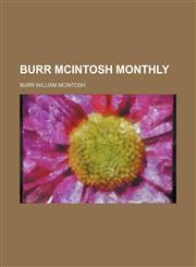 Burr McIntosh monthly,1130784487,9781130784480