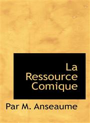 La Ressource Comique,1110492960,9781110492961