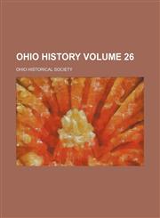 Ohio history Volume 26,1235268837,9781235268830