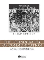 The Ethnography of Communication An Introduction,0631228411,9780631228417