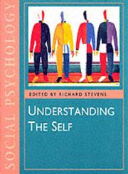 Understanding the Self,0761950400,9780761950400