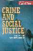 Crime and Social Justice Society and Law Enforcement 1st Edition,8171697127,9788171697120