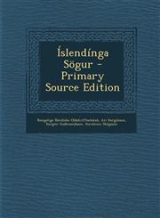 Islendinga Sogur - Primary Source Edition,1293611247,9781293611241