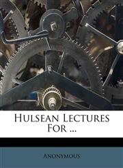 Hulsean Lectures For ...,1178973875,9781178973877