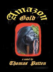 Amazon Gold,1432722840,9781432722845