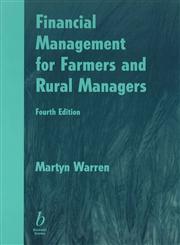 Financial Management for Farmers and Rural Managers,0632048719,9780632048717