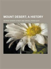 Mount Desert,1230205438,9781230205434