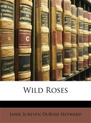 Wild Roses,1143209184,9781143209185