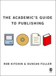 The Academic's Guide to Publishing,1412900832,9781412900836