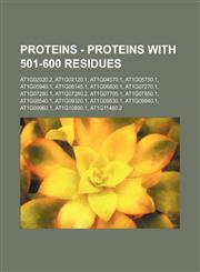 Proteins - Proteins with 501-600 residues At1g02020.2, At1g02120.1, At1g04570.1, At1g05750.1, At1g05940.1, At1g06145.1, At1g06800.1, At1g07270.1, At1g07280.1, At1g07280.2, At1g07705.1, At1g07850.1, At1g08540.1, At1g09320.1, At1g09830.1, At1g09940.1, At1g,1234795256,9781234795252