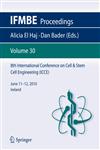 8th International Conference on Cell & Stem Cell Engineering (Icce) June 11 12, 2010 Ireland,364219043X,9783642190438