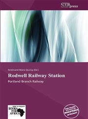 Rodwell Railway Station,6137950484,9786137950487