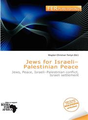 Jews for Israeli-Palestinian Peace,6139781345,9786139781348