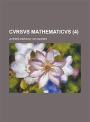 Cvrsvs Mathematicvs (4 ),1234880555,9781234880552