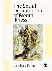 The Social Organization of Mental Illness,0803985002,9780803985001