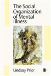 The Social Organization of Mental Illness,0803985002,9780803985001