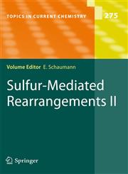 Sulfur-Mediated Rearrangements II,3642087787,9783642087783