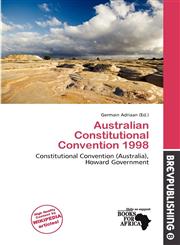 Australian Constitutional Convention 1998,6137277798,9786137277799