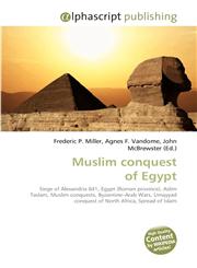 Muslim Conquest of Egypt,6130071752,9786130071752